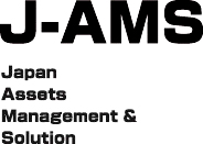 J-AMS | Japan Assets Management & Solution